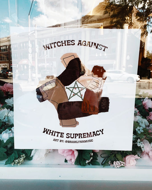 "Witches Against White Supremacy" Posters