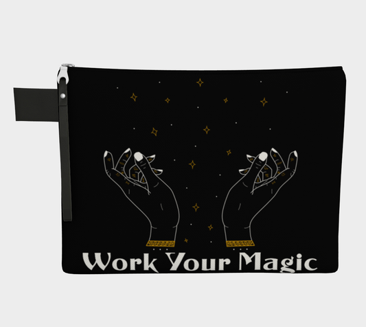 "Work Your Magic" Zipper Carry-All (Made to Order)