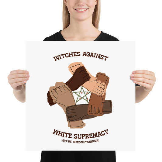 "Witches Against White Supremacy" Posters