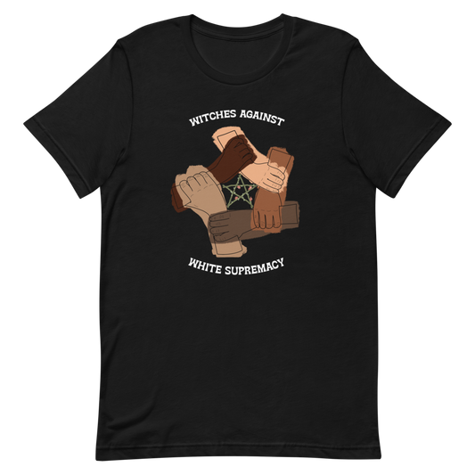 "Witches Against White Supremacy" Black Unisex T-Shirt (Print On Demand)